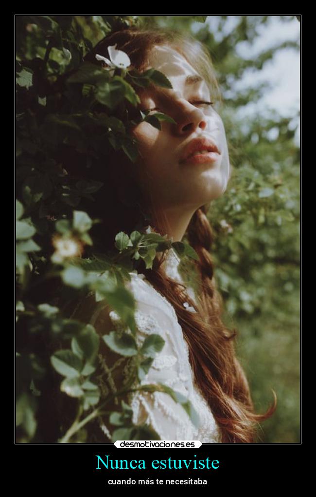 Nunca estuviste -
