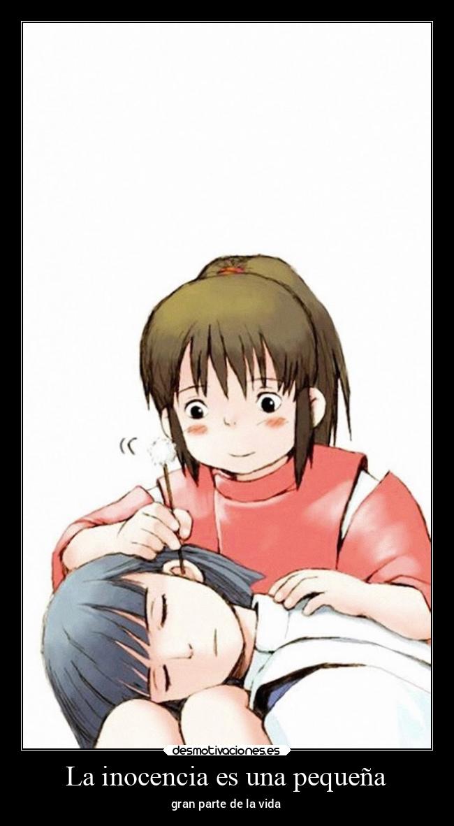 La inocencia es una pequeña - gran parte de la vida