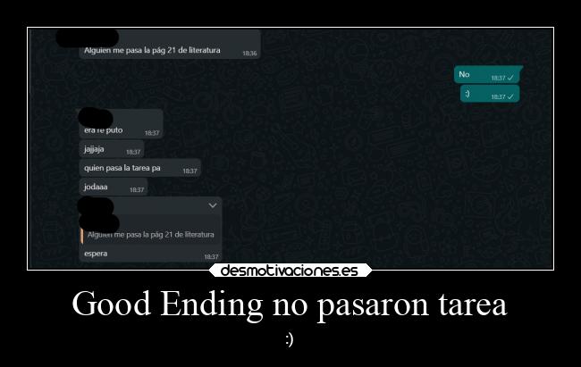 Good Ending no pasaron tarea - :)