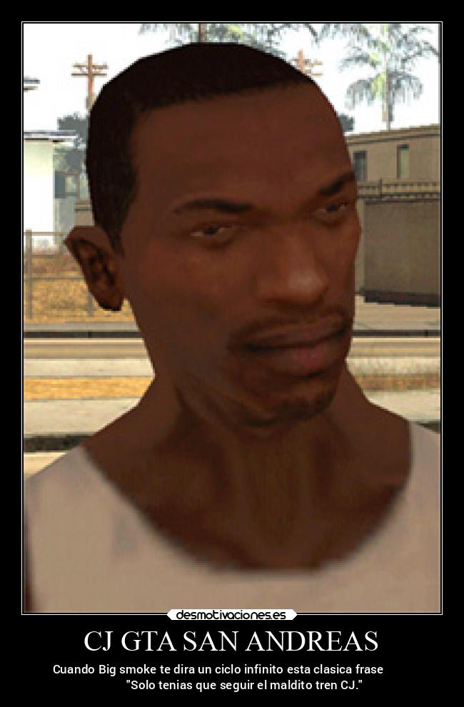 CJ GTA SAN ANDREAS -