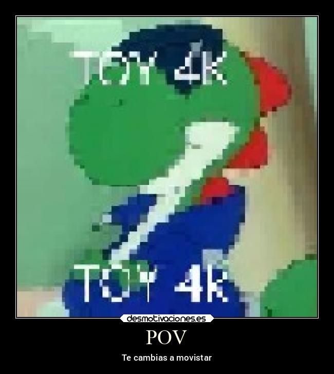 POV - Te cambias a movistar