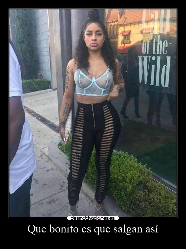 Que bonito es que salgan así -