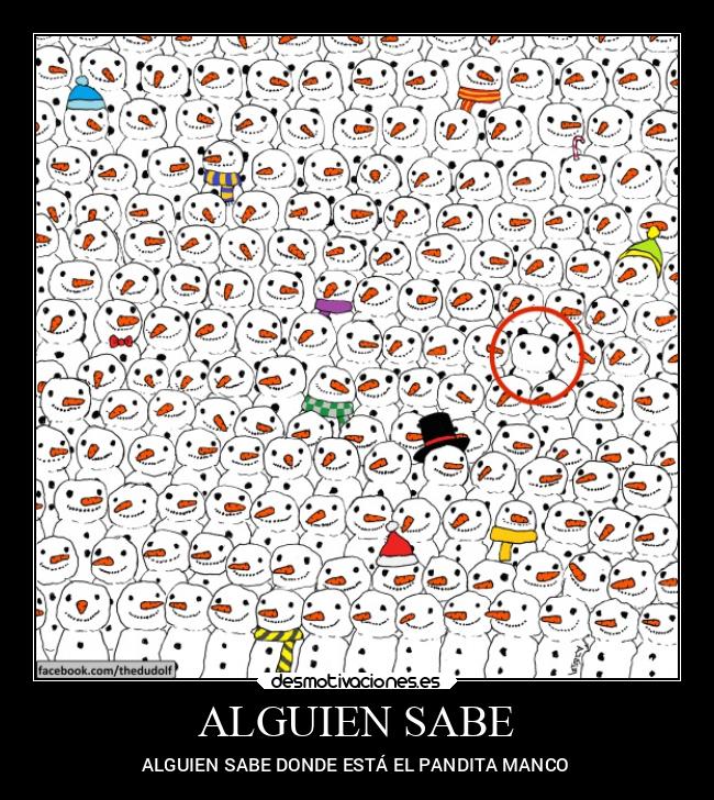 ALGUIEN SABE - ALGUIEN SABE DONDE ESTÁ EL PANDITA MANCO