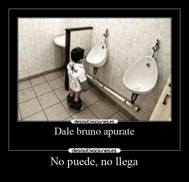 No puede, no llega -