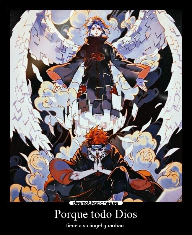 Porque todo Dios - tiene a su ángel guardían.