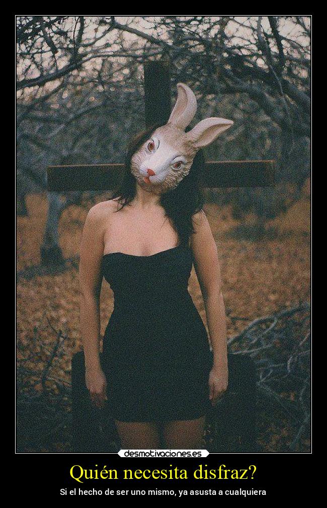 carteles fiesta necesita dizfras hecho ser uno mismo asusta cualquiera desmotivaciones