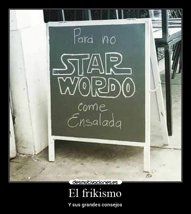 El frikismo -