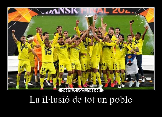 La il·lusió de tot un poble -