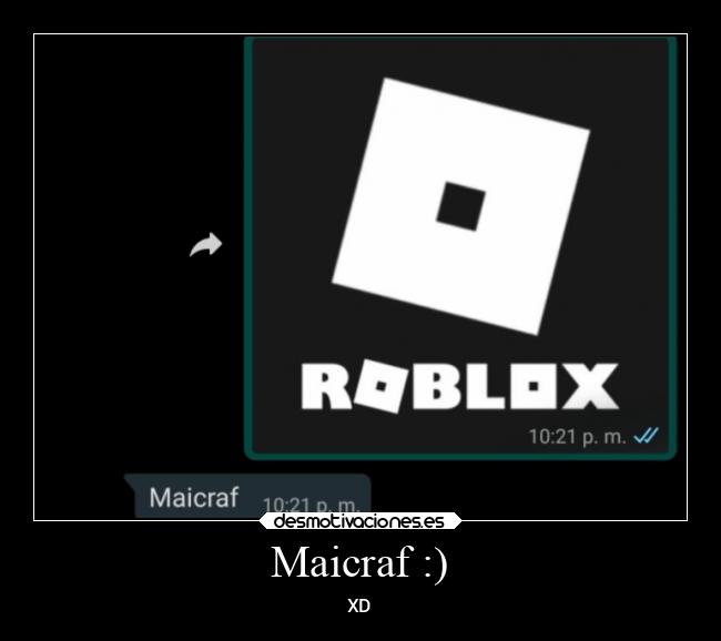 Maicraf :) - XD