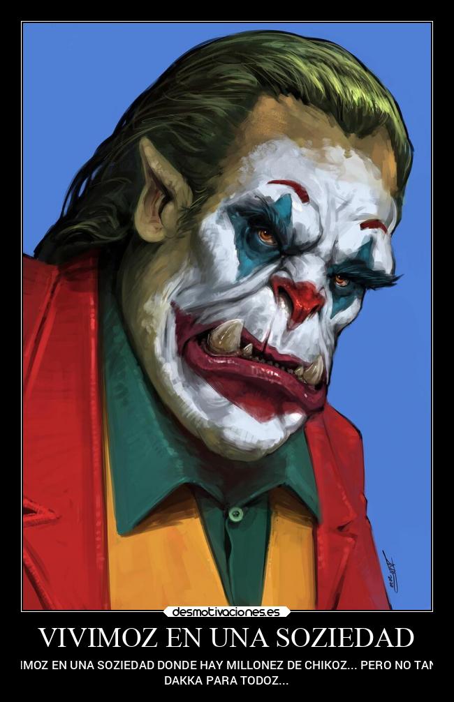 carteles sociedad debilidad desmotivaciones