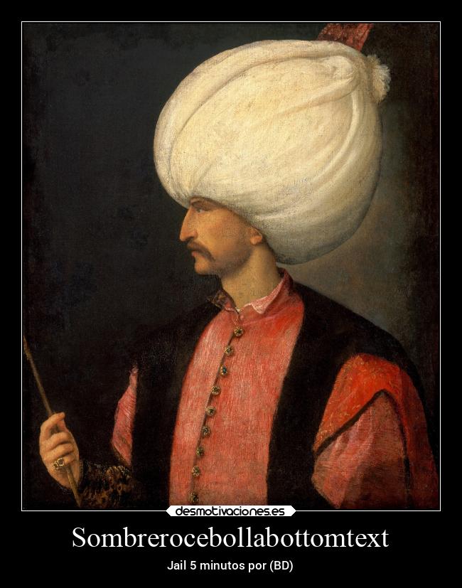 Sombrerocebollabottomtext - Jail 5 minutos por (BD)