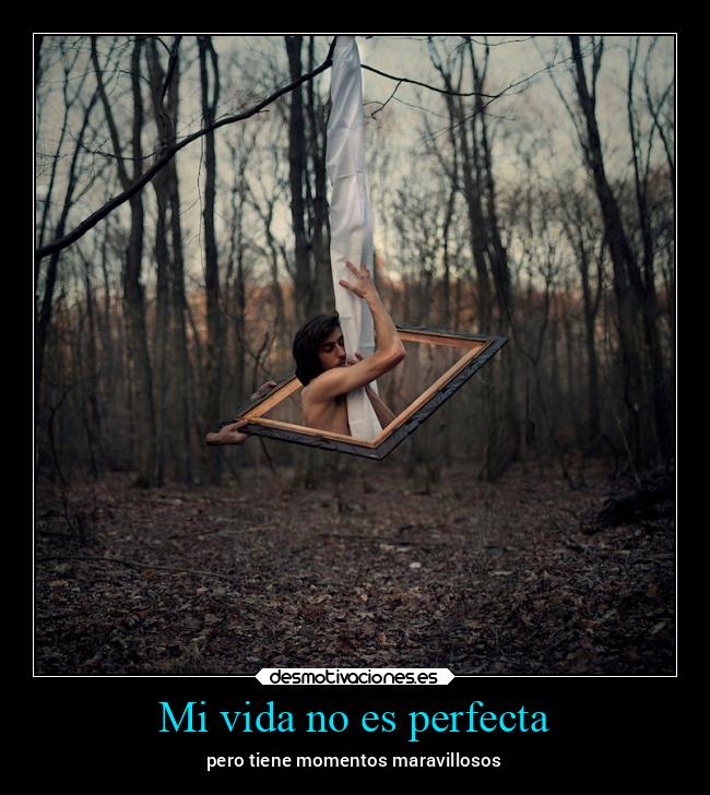 Mi vida no es perfecta - 