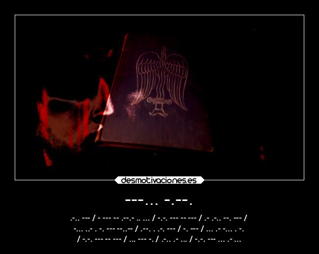 ---... -.--. - .-.. --- / - --- -- .--.- .. ... / -.-. --- -- --- / .- .-.. --. --- /
-... ..- . -. --- --..-- / .--. . .-. --- / -. --- / ... .- -... . -.
/ -.-. --- -- --- / ... --- -. / .-.. .- ... / -.-. --- ... .- ...