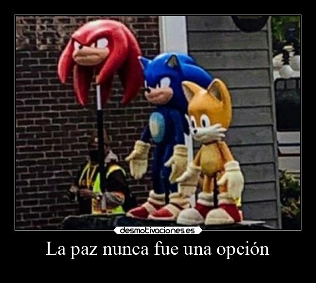 La paz nunca fue una opción - 