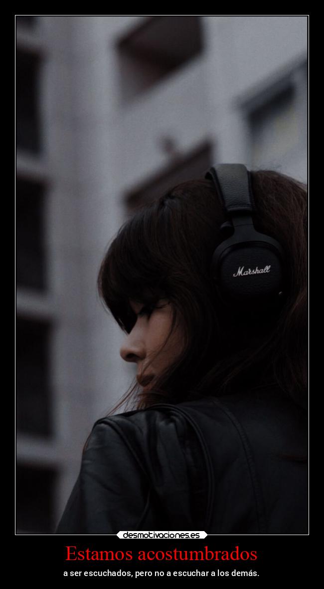 Estamos acostumbrados -