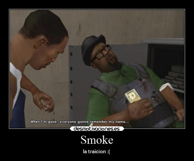 Smoke -