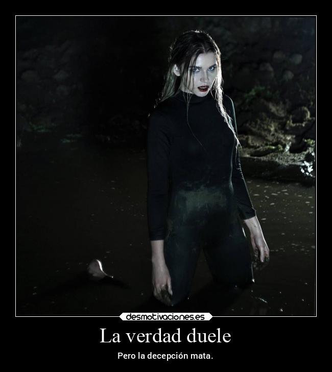 La verdad duele - 