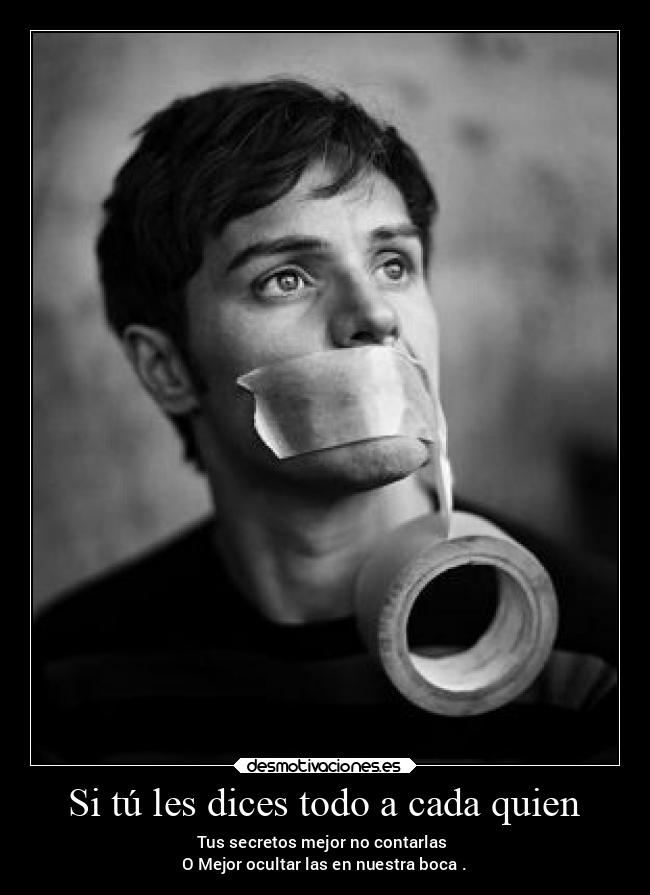 carteles alma decir secretos desmotivaciones