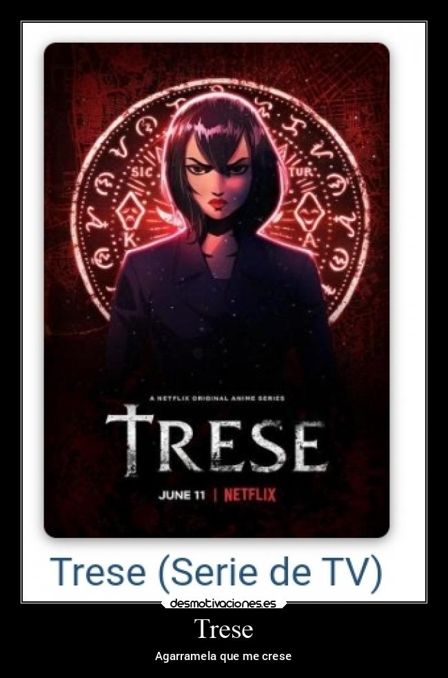 Trese - Agarramela que me crese