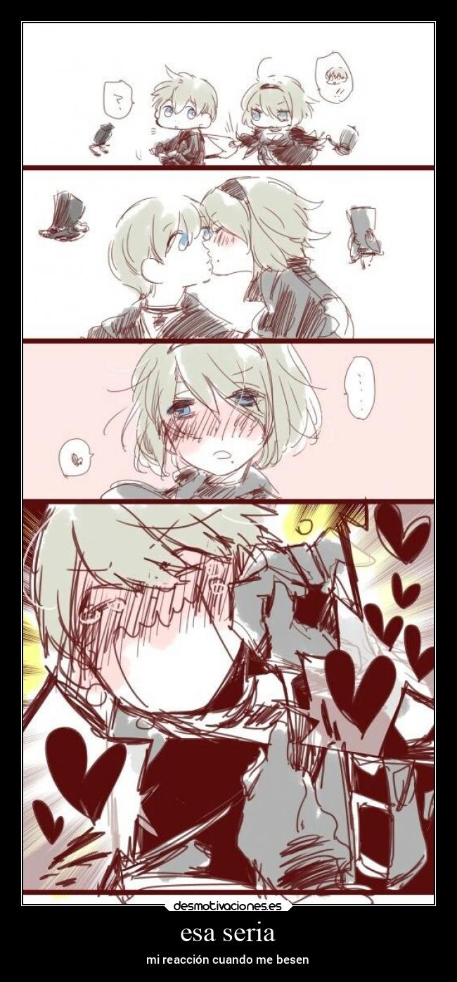 esa seria - mi reacción cuando me besen