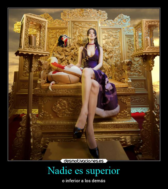 Nadie es superior - 