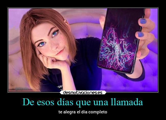 De esos días que una llamada - 