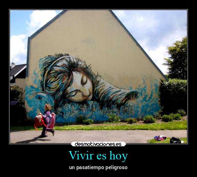 Vivir es hoy - 