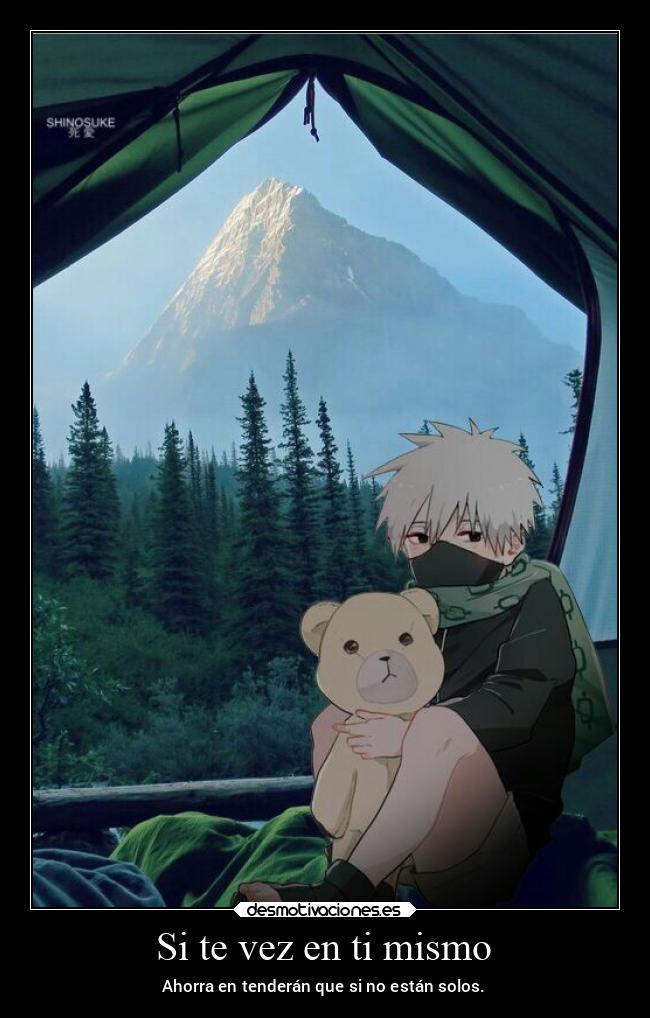 Si te vez en ti mismo - Ahorra en tenderán que si no están solos.