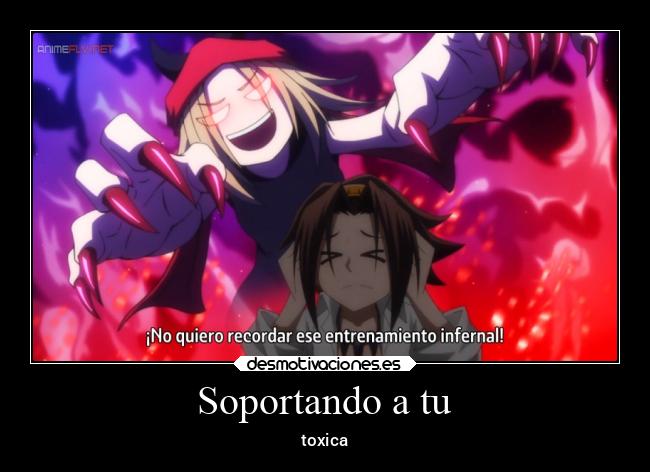 Soportando a tu - toxica