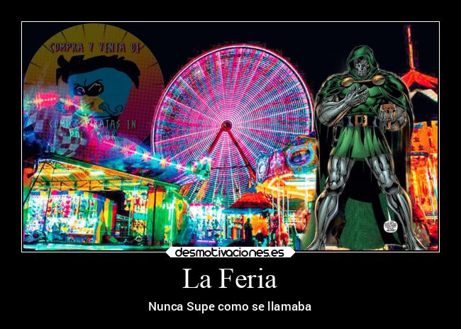 La Feria - Nunca Supe como se llamaba