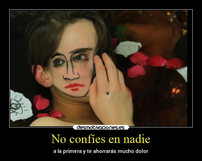 No confíes en nadie - 