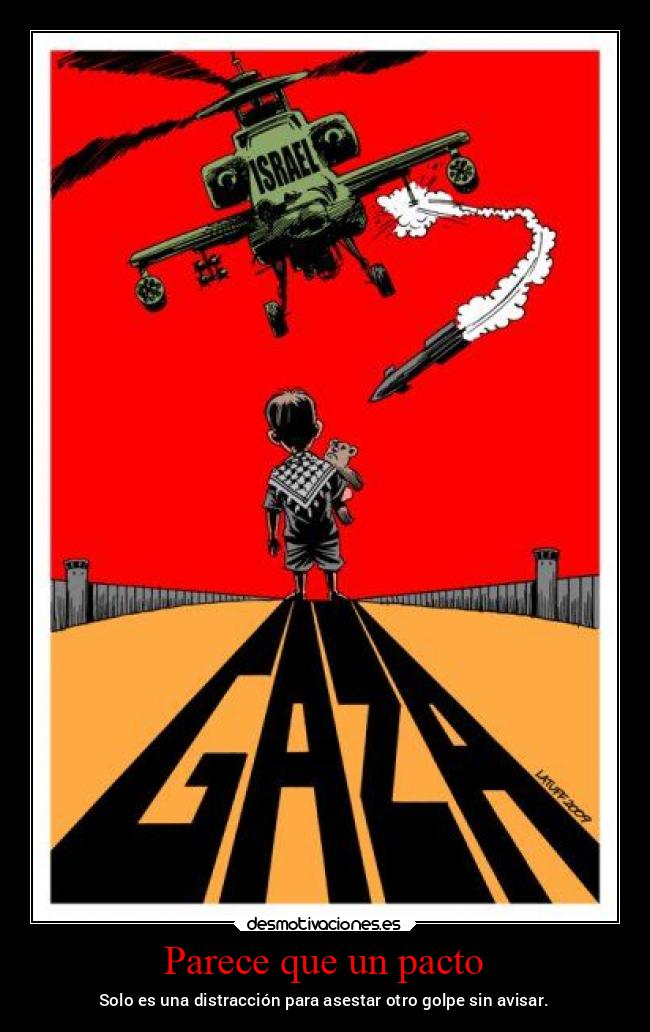 carteles guerra problemas mundo golpe noticias2021 israel ataque palestina desmotivaciones