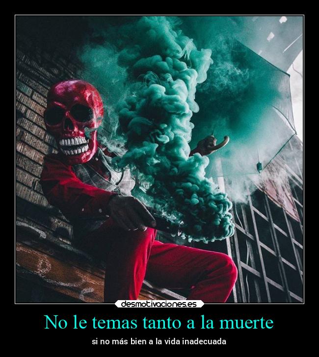 carteles muerte alma arte ausencia madre muerte alicea desmotivaciones