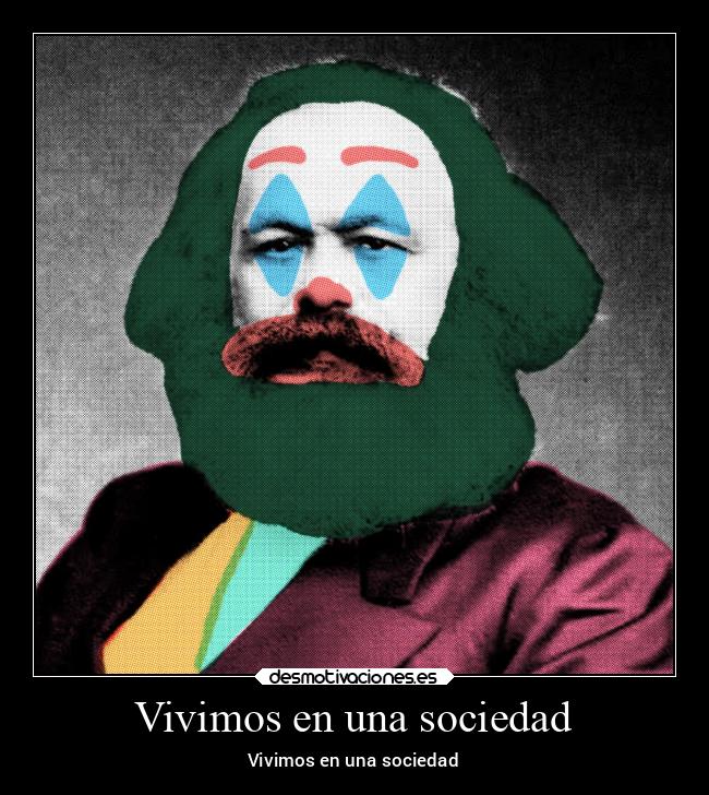 carteles sociedad sociedad desmotivaciones