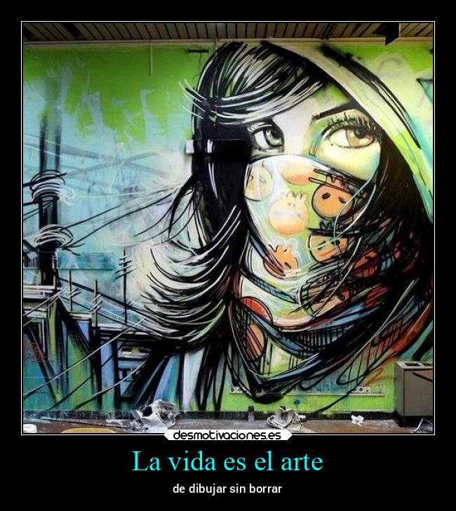 La vida es el arte - 