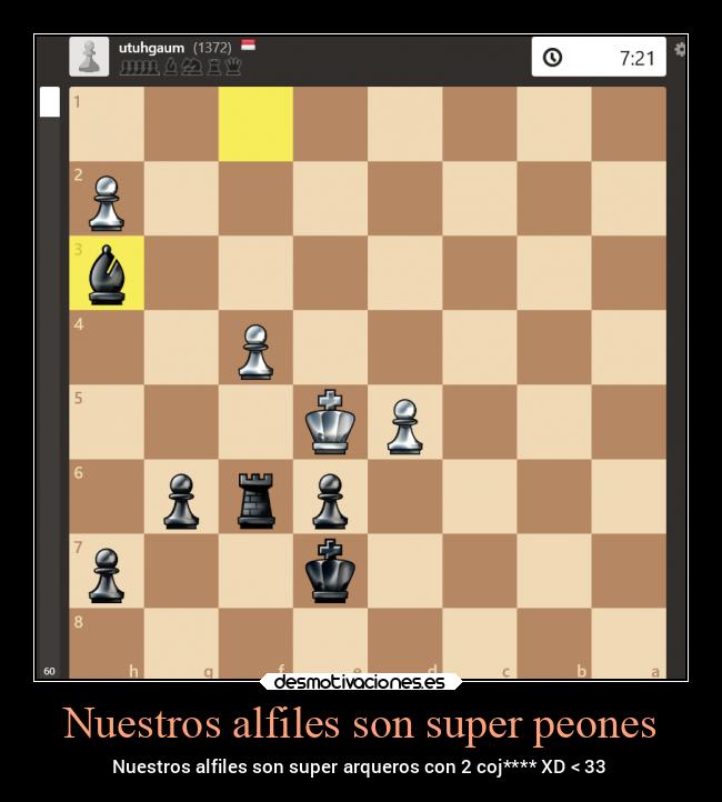 Nuestros alfiles son super peones - 