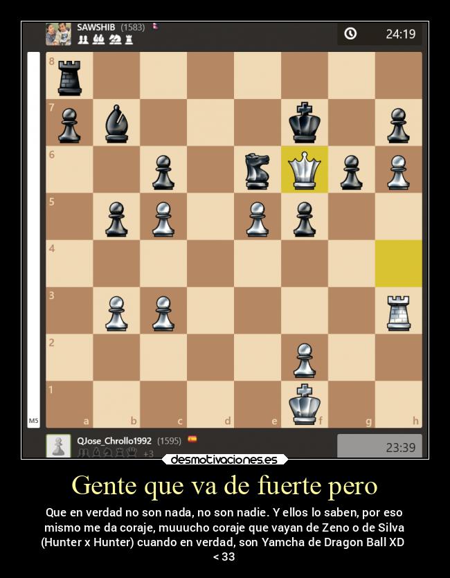 Gente que va de fuerte pero -