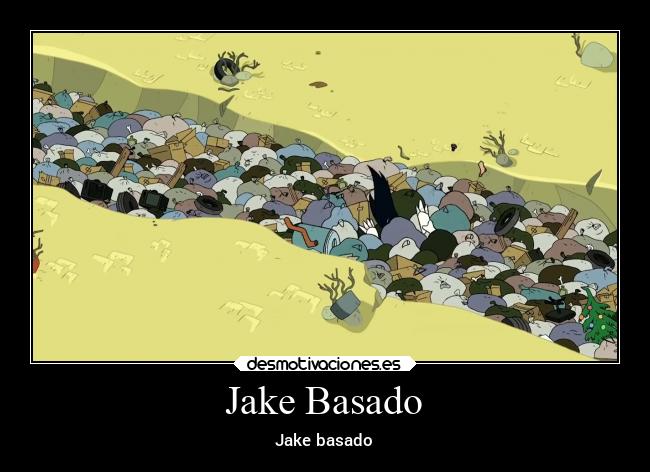 Jake Basado -