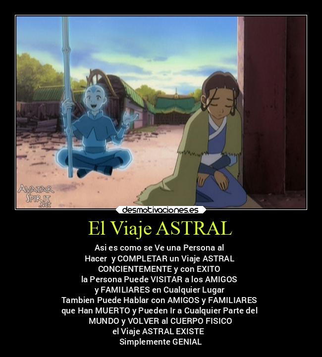 El Viaje ASTRAL -