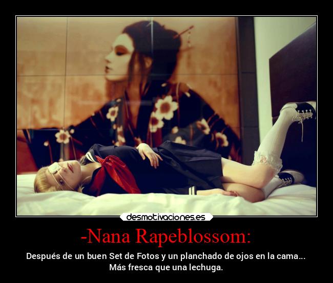 -Nana Rapeblossom: -