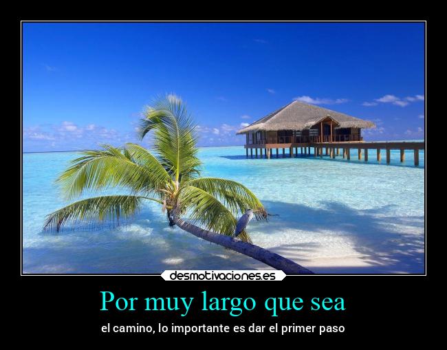 Por muy largo que sea - 