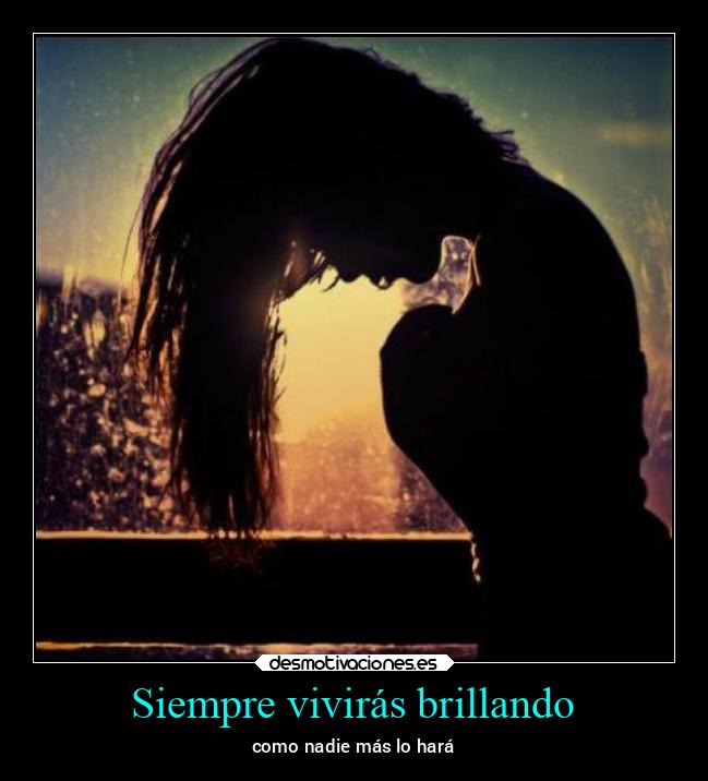 Siempre vivirás brillando - 