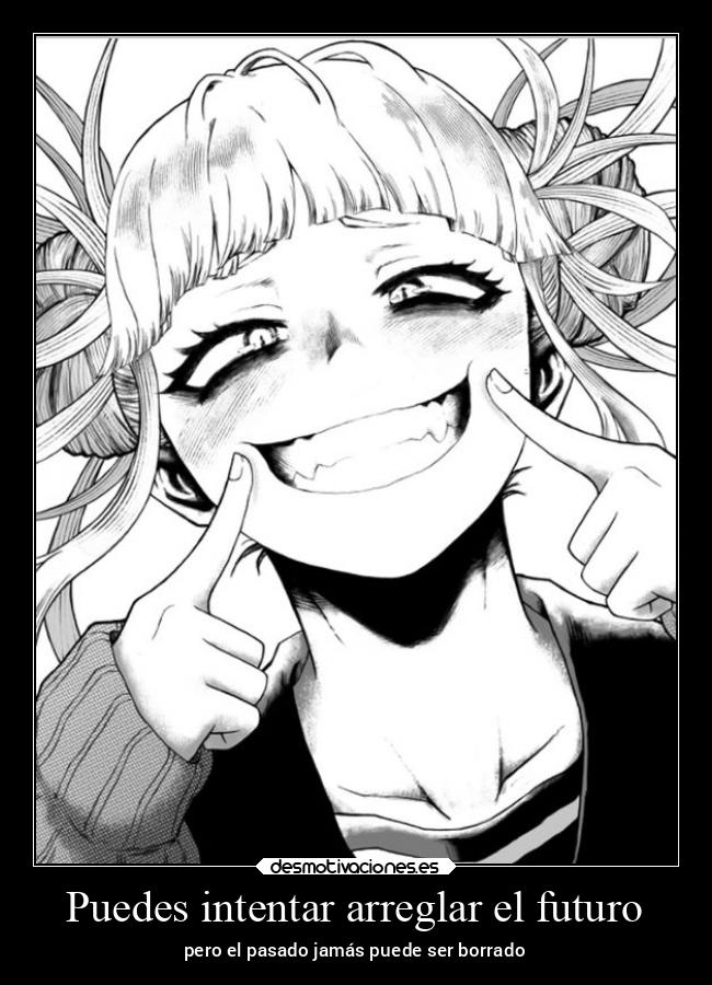 carteles anime himiko boku hero academia futuro borrado desmotivaciones