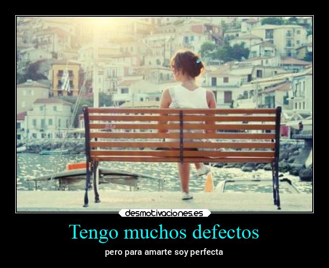 Tengo muchos defectos - 