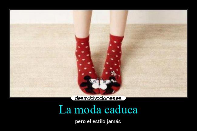 La moda caduca - 