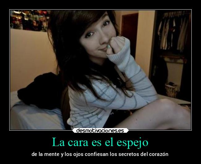 La cara es el espejo -