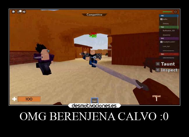 OMG BERENJENA CALVO :0 -