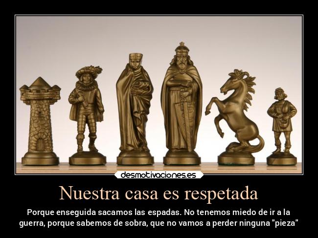 Nuestra casa es respetada -