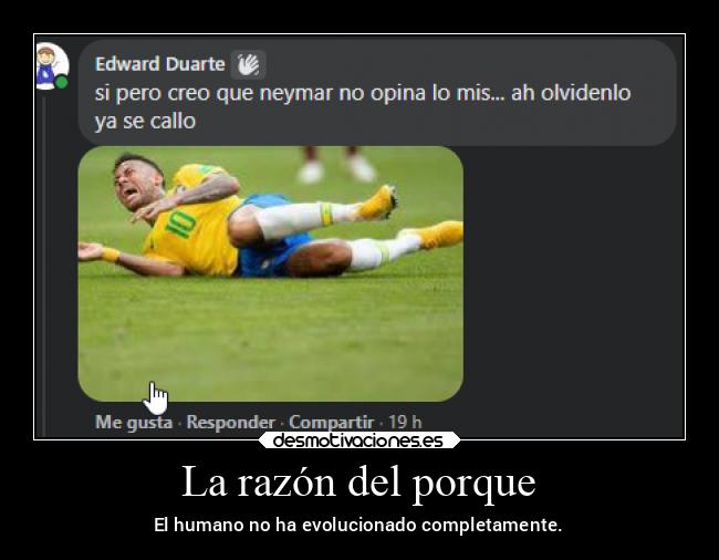 La razón del porque - El humano no ha evolucionado completamente.