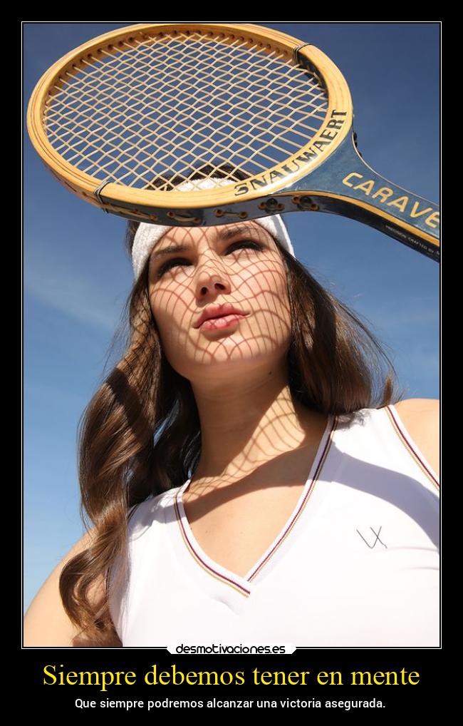 carteles confianza deportes tener alcanzar positividad tenis desmoverano2021 desmotivaciones